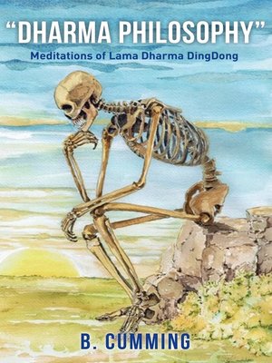 cover image of "Dharma Philosophy": Meditations of Lama Dharma DingDong